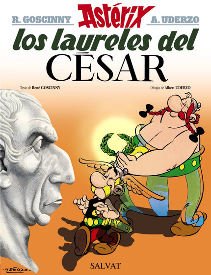 Libro Los Laureles Del César: Por una apuesta, Astérix y Obélix se ven obligados a viajar hasta Roma para conseguir el l