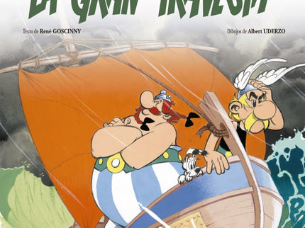 Libro La Gran Travesia: En la aldea no hay pescado y Panorámix lo necesita para hacer la poción mágica. Astérix y Obélix