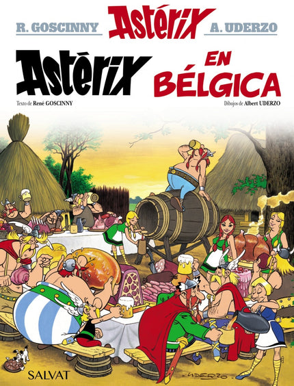 Libro Astérix En Bélgica: Astérix, Obélix y su jefe, Abraracúrcix, viajan a Bélgica para demostrarles allí a los romanos
