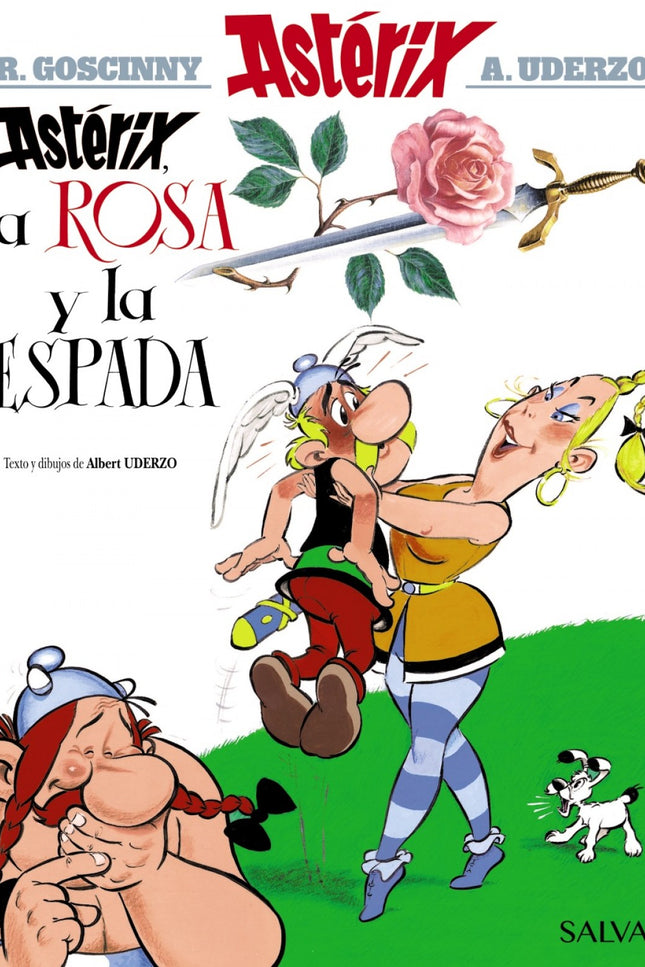 Libro Asterix, La Rosa Y La Espada: A la aldea llega Magistra, una maestra que revolucionará a nuestros héroes y todos s