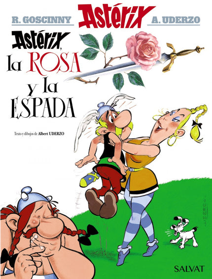 Libro Asterix, La Rosa Y La Espada: A la aldea llega Magistra, una maestra que revolucionará a nuestros héroes y todos s
