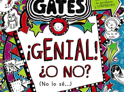 Libro ¡genial! ¿o No? (no Lo Sé...): «¡Hola! Me llamo Tom Gates, y a veces es me cuesta decidirme. Sobre todo porque Del