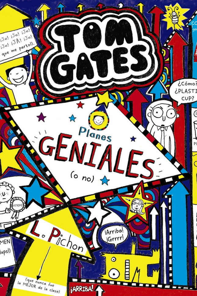 Libro Planes Geniales (o No): «Hola, me llamo Tom Gates y estos son mis 5 CONSEJOS PARA SER EL MEJOR DE LA CLASE (por de