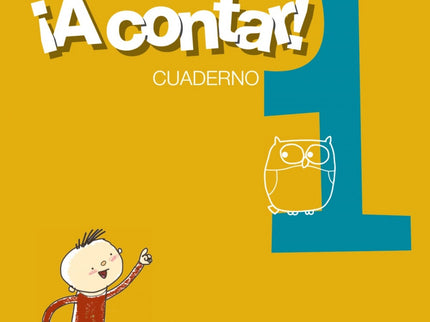 Libro ¡a Contar! 1.cuaderno Matemáticas. Educación Infantil 2017: .