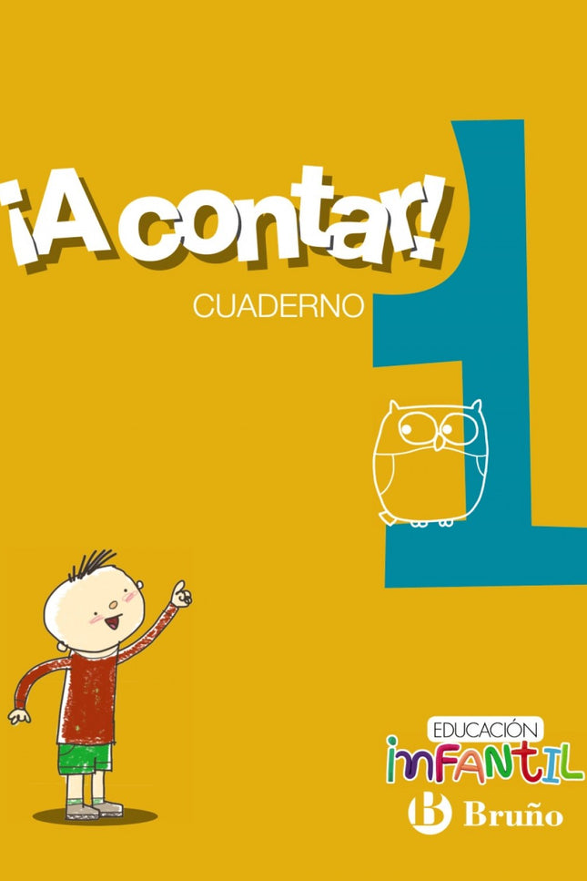 Libro ¡a Contar! 1.cuaderno Matemáticas. Educación Infantil 2017: .