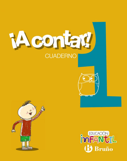 Libro ¡a Contar! 1.cuaderno Matemáticas. Educación Infantil 2017: .