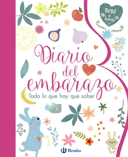 Libro Diario Del Embarazo: En este precioso diario encontrarás información clara y precisa sobre la evolución semanal de