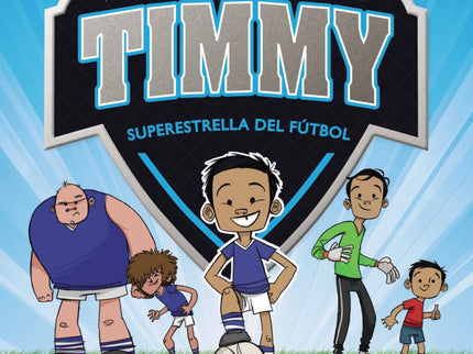Libro Mini Timmy 1: íUna divertida colección creada por el futbolista TIM CAHILL para los pequeños aficionados al deport