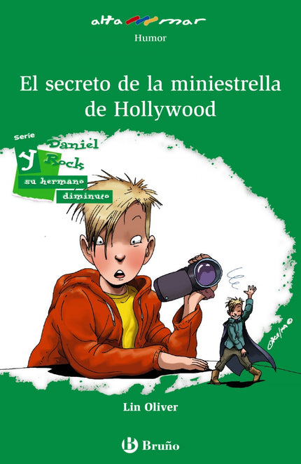 Libro El Secreto De La Miniestrella De Hollywood: Desde que Daniel Rock conoció a su hermano gemelo, Pablo, del tamaño d