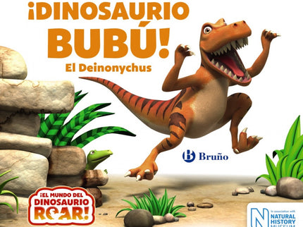Libro ¡dinosaurio Bubú! El Deinonycus: El dinosaurio más travieso de todos los dinosaurios, el más bromista, es el Deino