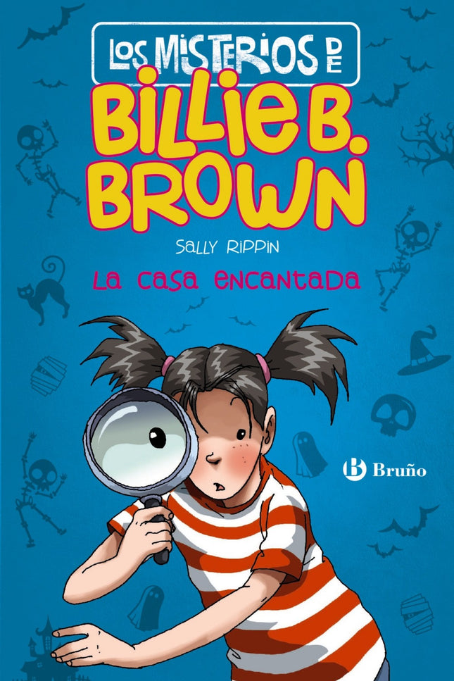 Libro La Casa Encantada: Billie B. Brown crea el Club del Misterio y embarca en él a Jack, Mika y Alex. Su primera misió