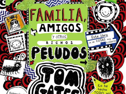 Libro Tom Gates: Familia, Amigos Y Otros Bichos Peludos: «Hola, soy Tom, y mientras trabajaba para un proyecto de clase 
