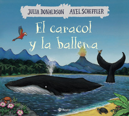 Libro El Caracol Y La Ballena: Aunque sus amigos le dicen que deje de soñar con ello, al pequeño caracol le encantaría v