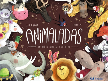 Libro Animaladas: Este abecedario presenta cada letra con el nombre de un animal al que se describe con versos llenos de