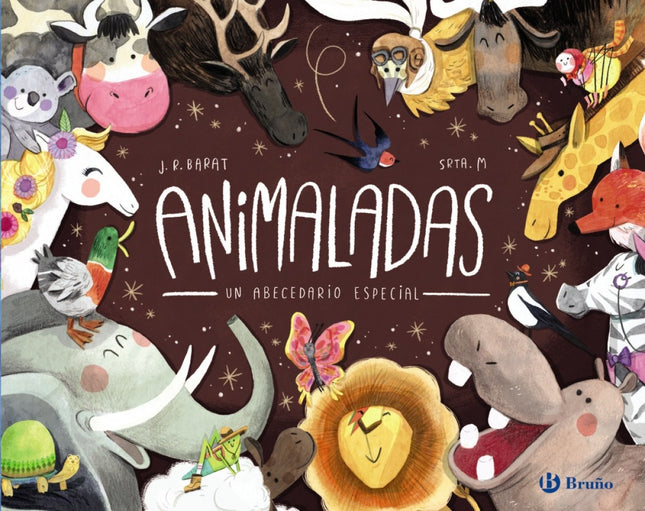 Libro Animaladas: Este abecedario presenta cada letra con el nombre de un animal al que se describe con versos llenos de