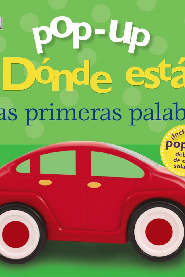 Libro Pop-up. ¿dónde Está?: ¿Ayudas a Caramelo, el osito de peluche, a encontrar a sus amigos? íEstán debajo de las solapas!