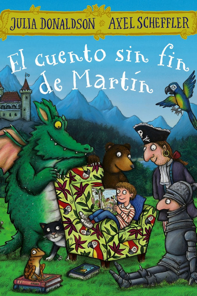 Libro El Cuento Sin Fin De Martín: De los creadores de ' El grúfalo ' . Había una vez un niño llamado Martín.
