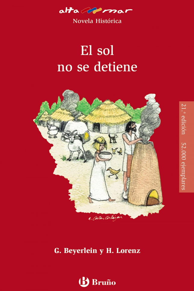 Libro El Sol No Se Detiene: Novela ambientada en la época prehistórica del Neolítico. Dilgo, un joven cazador nómada, mientras se prepara para la difícil ' prueba de madurez ' encuentra a Mirtani, una muchacha de otro poblado con unas costumbres totalmente distintas a las suyas.