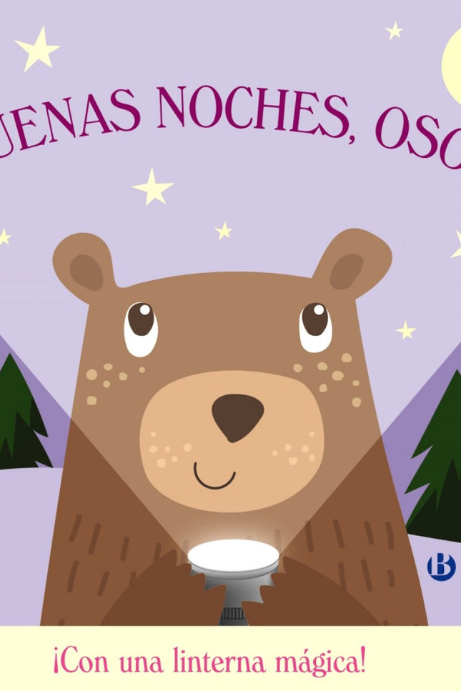 Libro ¡buenas Noches, Oso!: Ha llegado la hora de irse a dormir, pero antes Oso quiere dar las buenas noches a sus amigos. íAyúdale a encontrarlos!