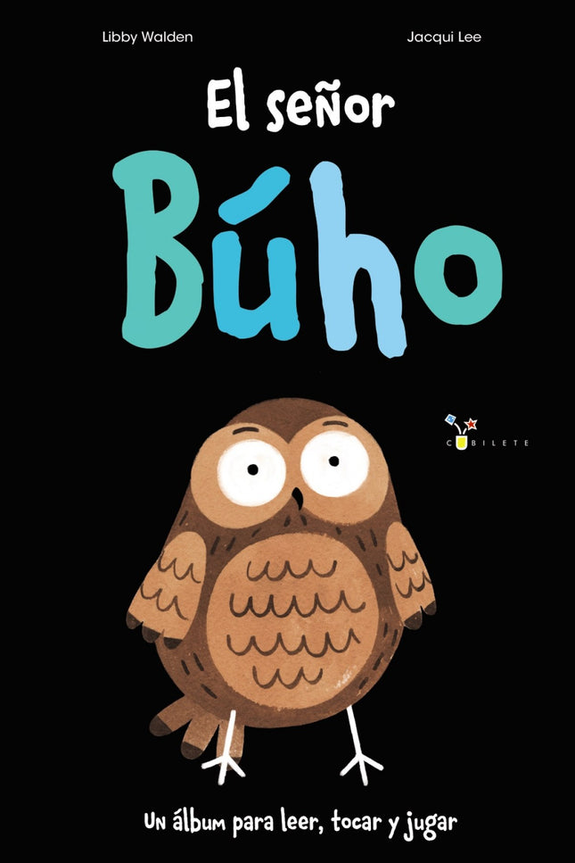 Libro El Señor Búho: ' Este es el señor Búho. ¿No os conocíais?