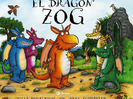 Libro El Dragón Zog: De los creadores de EL GRÚFALO:  ' De toda la clase, Zog era el más aplicado, porque quería una estrella de color dorado ' . Para conseguirla, el dragón aprenderá a volar, a quemar, a rugir...