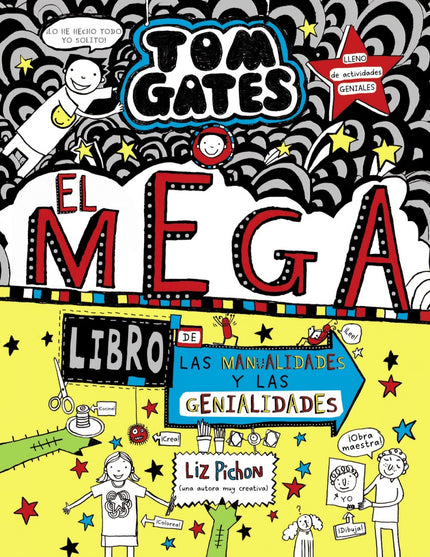Libro Tom Gates: El Megalibro De Las Manualidades Y Las Genialidades: 'Hola, soy Tom. ¡Menuda cara han puesto mis padres cuando les he dicho que esta semana no tenía clase...!