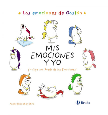 Las Emociones De Gastón. Mis Emociones Y Yo