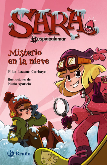Sara #espíacalamar - Misterio En La Nieve