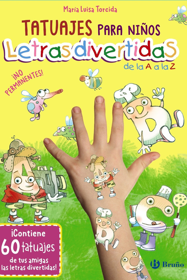 Tatuajes Para Niños. Letras Divertidas De La A A La Z