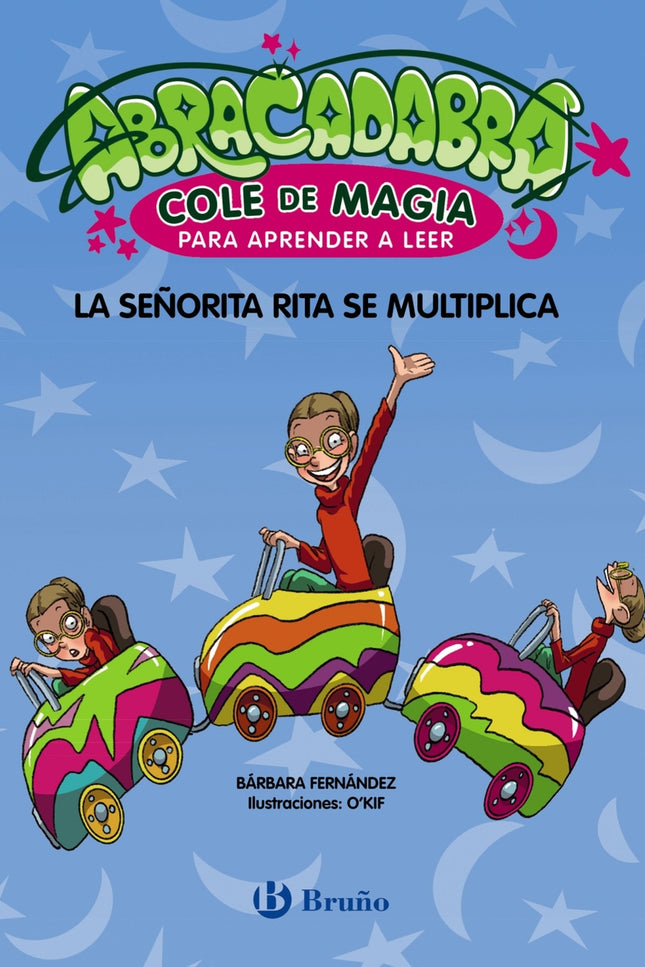 Abracadabra, Cole De Magia Para Aprender A Leer, 5. La Señorita Rita Se Multiplica