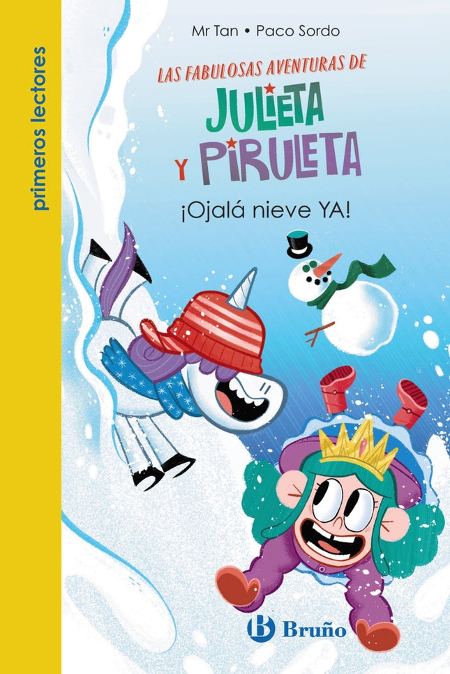 Julieta Y Piruleta, 4. ¡ojalá Nieve Ya!