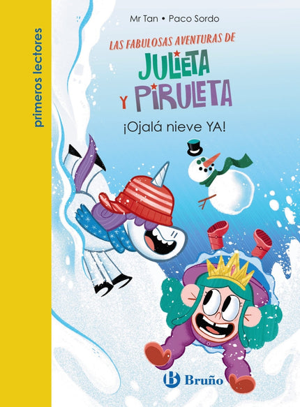 Julieta Y Piruleta, 4. ¡ojalá Nieve Ya!