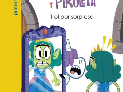 Julieta Y Piruleta, 5. Trol Por Sorpresa