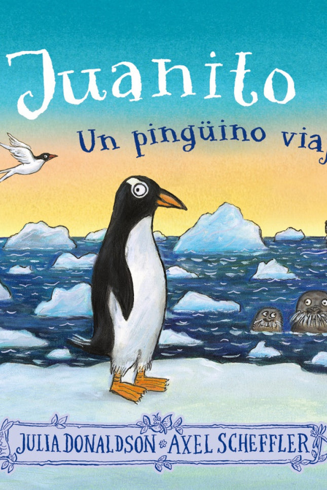 Juanito.un Pinguino Viajero