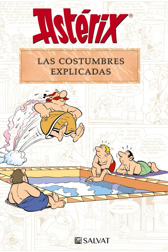 Astérix. Las Costumbres Explicadas