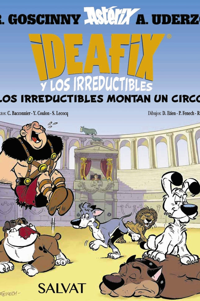 Ideafix Y Los Irreductibles, 4. Los Irreductibles Montan Un Circo