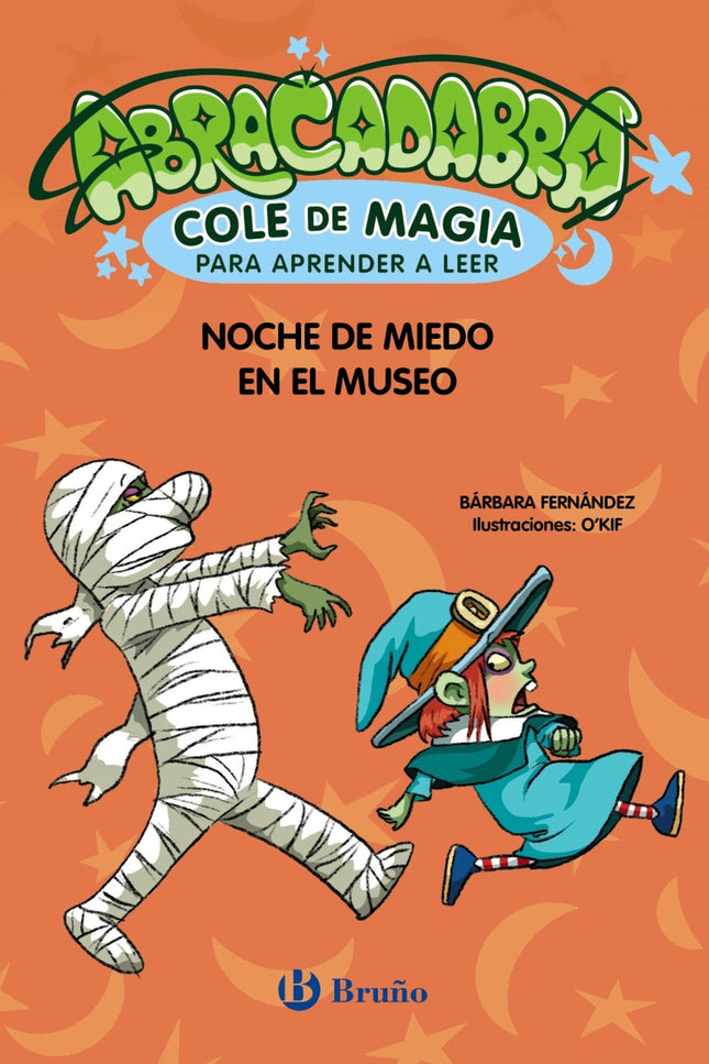 Abracadabra, Cole De Magia Para Aprender A Leer, 8. Noche De Miedo En El Museo