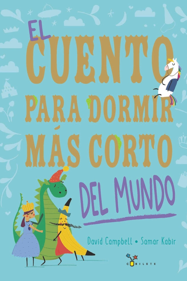 El Cuento Para Dormir Más Corto Del Mundo