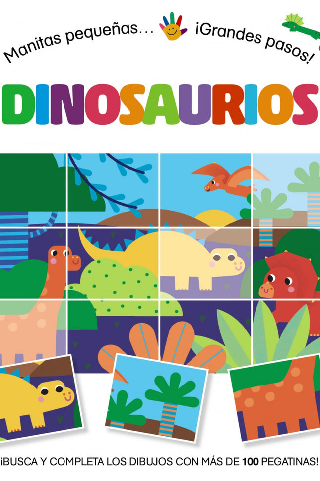 Manitas Pequeñas... ¡grandes Pasos! Dinosaurios