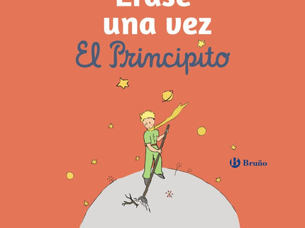 érase Una Vez El Principito