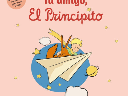 Tu Amigo, El Principito