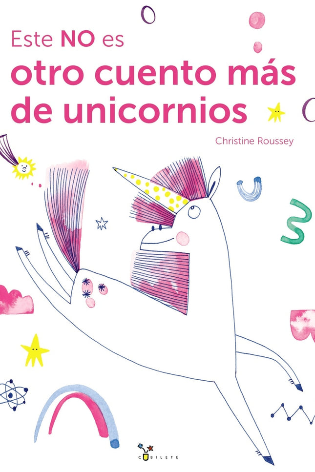 Este No Es Otro Cuento Más De Unicornios
