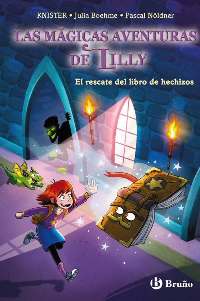 Las Mágicas Aventuras De Lilly, 1. El Rescate Del Libro De Hechizos