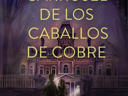 El Carrusel De Los Caballos De Cobre