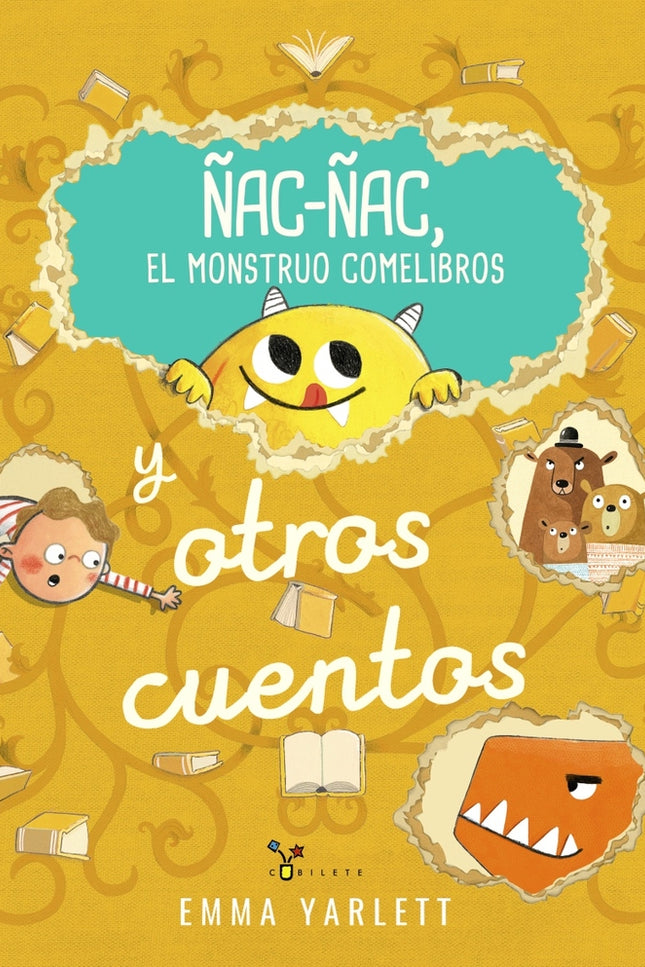 ñac-ñac, El Monstruo Comelibros Y Otros Cuentos