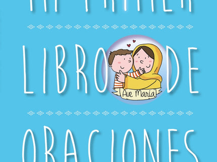 Mi Primer Libro De Oraciones. Edición Actualizada