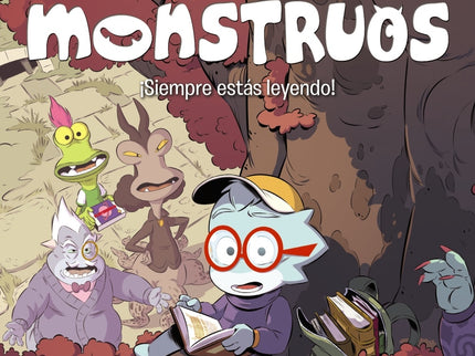Academia De Monstruos, 2. ¡siempre Estás Leyendo!