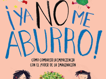 Cuido Mi Mente. ¡ya No Me Aburro!