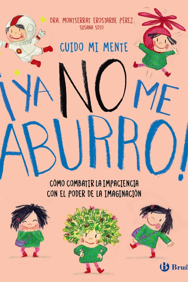Cuido Mi Mente. ¡ya No Me Aburro!