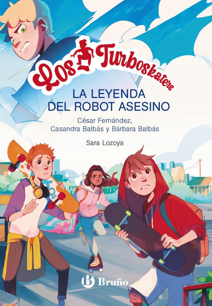 Los Turboskaters, 1. La Leyenda Del Robot Asesino
